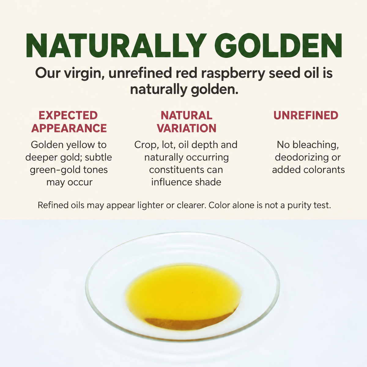 An informational product graphic for red raspberry seed oil. The top half contains large text reading 'NATURALLY GOLDEN' with explanatory copy about the oil being naturally golden and a small clear dish below containing a yellow-gold liquid.